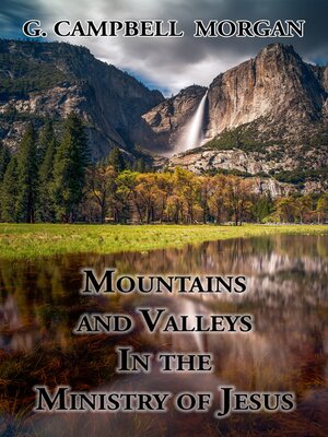 cover image of Mountains and Valleys in the Ministry of Jesus
